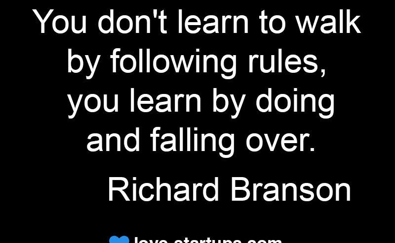 richard branson quote learn by falling over