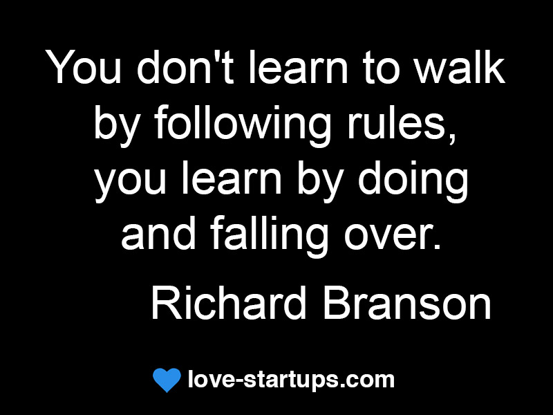 Richard Branson Learn by falling over lovestartups